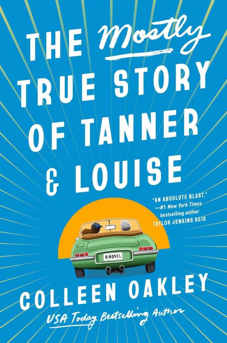 כריכת ספרה של קולין אוקלי - The Mostly True Story of Tanner & Louise