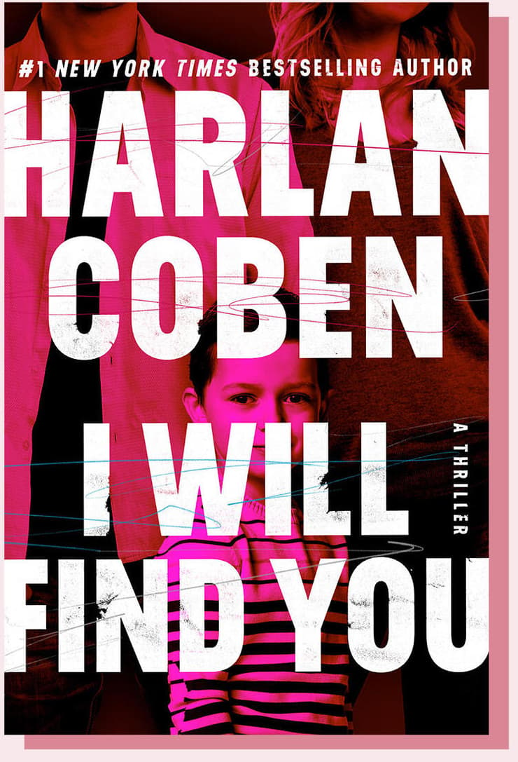 כריכת ספרו של הרלן קובן - I Will Find You by
