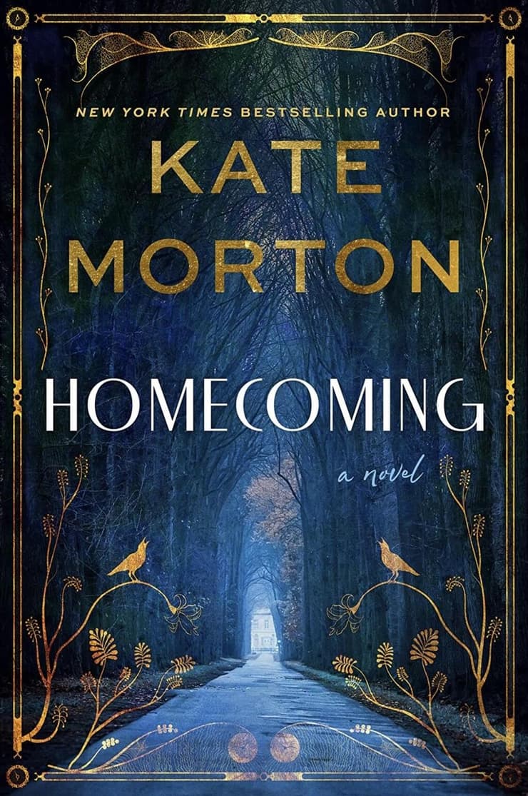 עטיפת הספר Homecoming, מאת קייט מורטון