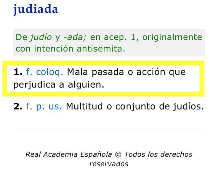 ההגדרה ליהודי במילון של האקדמיה ללשון בספרד - "איש חמדן, תאב בצע או מלווה בריבית"