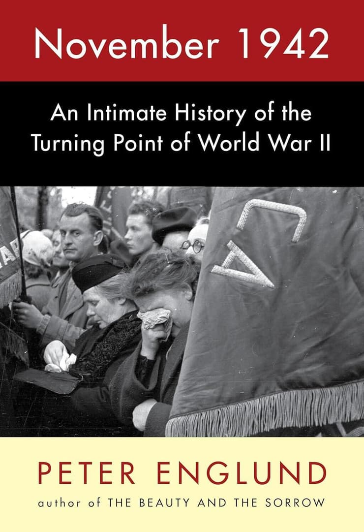 עטיפת הספר November 1942: An Intimate History of the Turning Point of World War II, מאת פטר אנגלונד