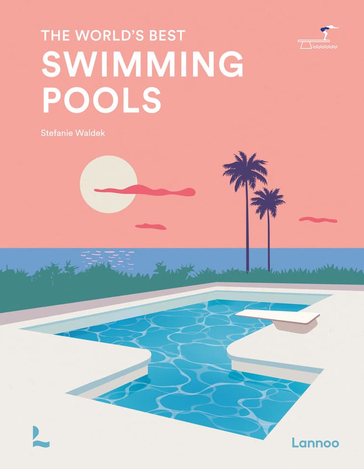 כריכת הספר Swimming Pools: The World's Best כריכת הספר Swimming Pools: The World's Best