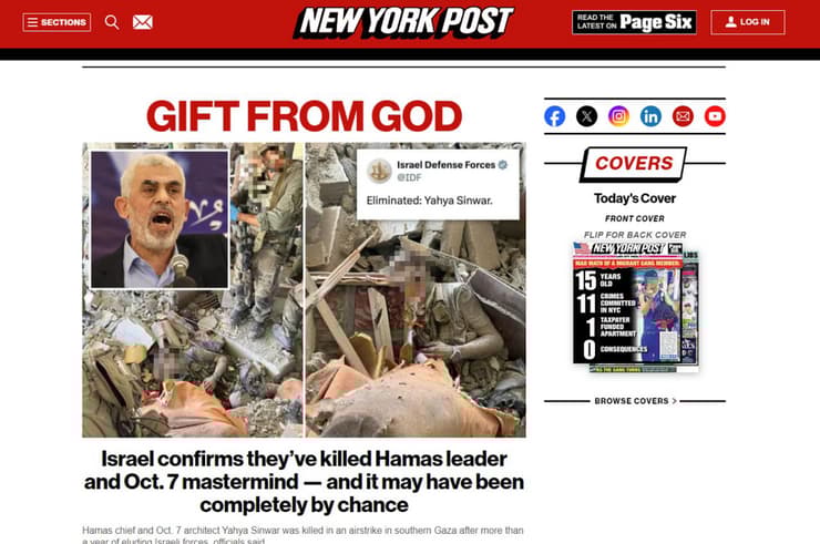 בכותרת אמש נכתב: "מתנה מאלוהים" אתר הניו יורק פוסט בנוגע לחיסול יחיא סינוואר