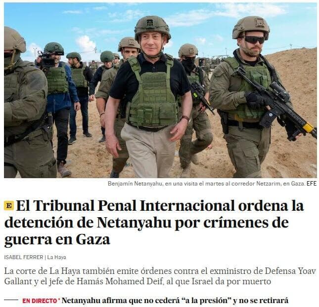 בעמוד השער של העיתון הספרדי "אל-פאיס". "בית הדין הבינלאומי מורה לעצור את נתניהו" סיקור בעולם צו מעצר בינלאומי בית הדין ב האג נגד בנימין נתניהו ו יואב גלנט אל פאיס
