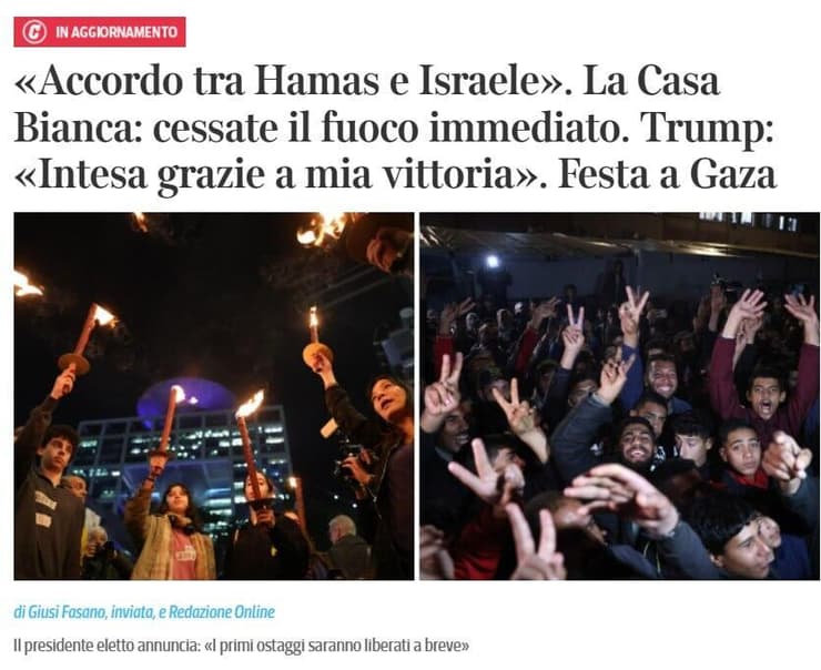 חגיגות בעזה, לפידים בישראל. כותרת ה"קוריירה דלה סרה" באיטליה, אמש סיקור בעולם הכרזה על הסכם הפסקת אש עסקת חטופים עזה חמאס קוריירה דלה סרה