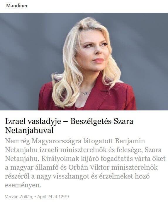 שרה נתניהו בראיון בהונגריה שבו כונתה ״אשת הברזל של ישראל״