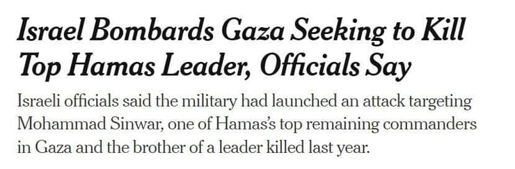 כותרות ברחבי העולם על ניסיון החיסול של מוחמד סינוואר