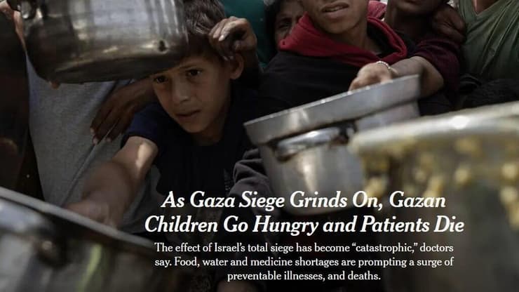 רעב ומצור בעזה בכותרת של "ניו יורק טיימס"