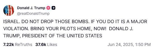 פוסט של נשיא ארה"ב דונלד טראמפ שבו הוא דורש מישראל לא להפציץ באיראן ו"להחזיר את הטייסים"