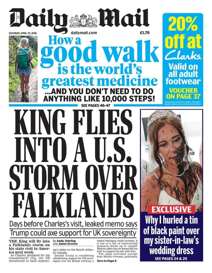 שער העיתון דיילי מייל לקראת ביקור המלך צ'רלס ב ארה"ב ובצל דיווח על שינוי אפשרי בעמדתה סביב איי פוקלנד