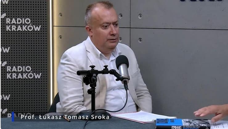 "ישראל, הייתה, היא קיימת והיא תהיה". פרופ' לוקאש תומאש סרוקה (צילום: רדיו קרקוב) פרופ' לוקאש תומאש סרוקה