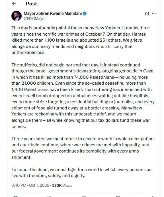 הפוסט המלא של ממדאני (צילום: מתוך חשבון ה-X של ממדאני) ראש עיריית ניו יורק, זוהראן ממדאני בציוץ על ציון שלוש השנים לזכר השבעה באוקטובר