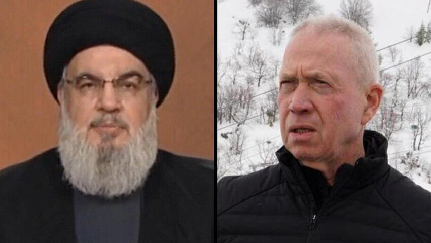 Gallant warns Nasrallah from instigating war in north 