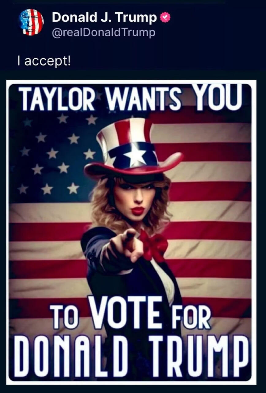 'Taylor wants you to vote for Donald Trump'