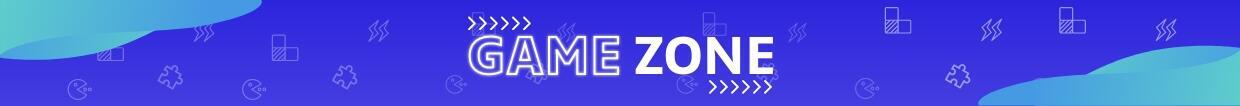 GAME ZONE