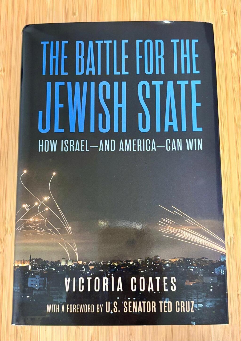 Victoria Coates new book: The Battle for the Jewish State