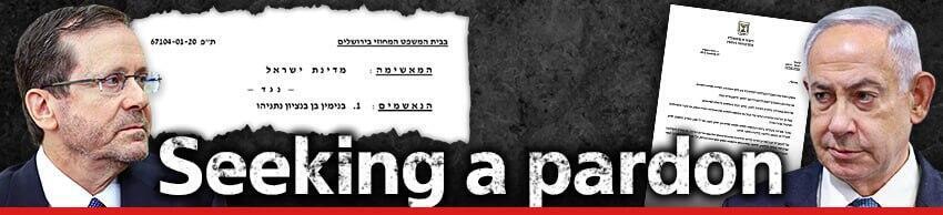 850 Netanyahu pardon (850 Netanyahu pardon) 850 Netanyahu pardon