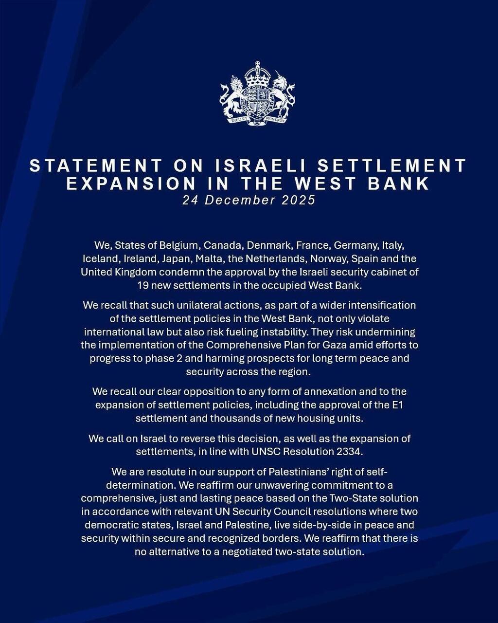 joint statement, as published in the British Foreign Secretary's X account 14 מדינות מגנות את החלטת הקבינט להקים 19 התנחלויות ביו"ש