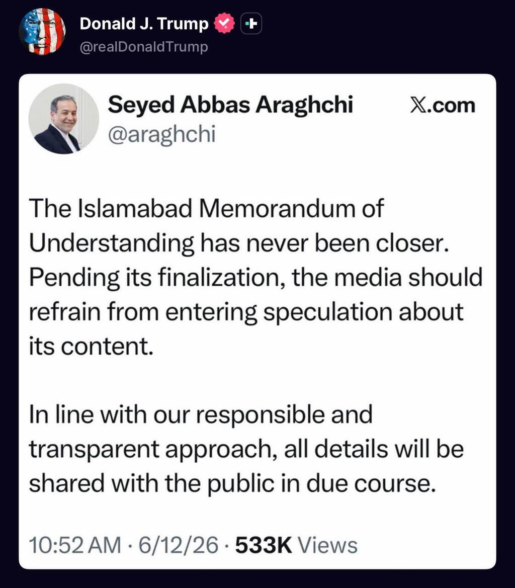 Trump shares Araghchi’s post (Photo: X) טראמפ משתף את דבריו של עראקצ׳י