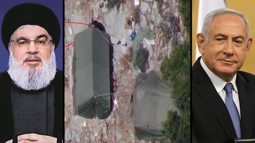 Hassan Nasrallah, tendas do Hezbollah na fronteira norte, Benjamin Netanyahu