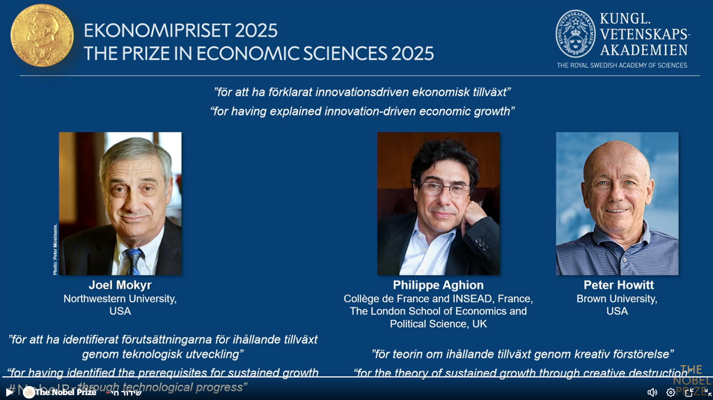 2025 Nobel Prize winners in economics (Printscreen from Nobel Prize X-account) פיטר הוויט, פיליפ אגיון ויואל מוקיר
