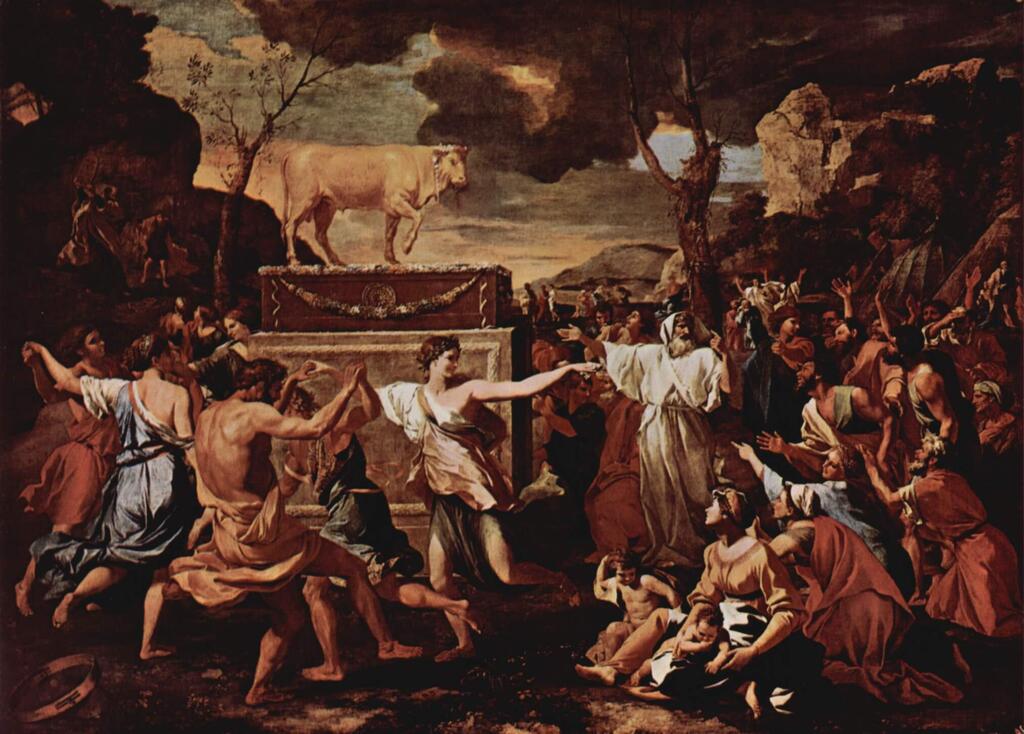 The sin of the Golden Calf (Illustration: Nicolas Poussin, National Gallery/Wikipedia) חטא עגל הזהב