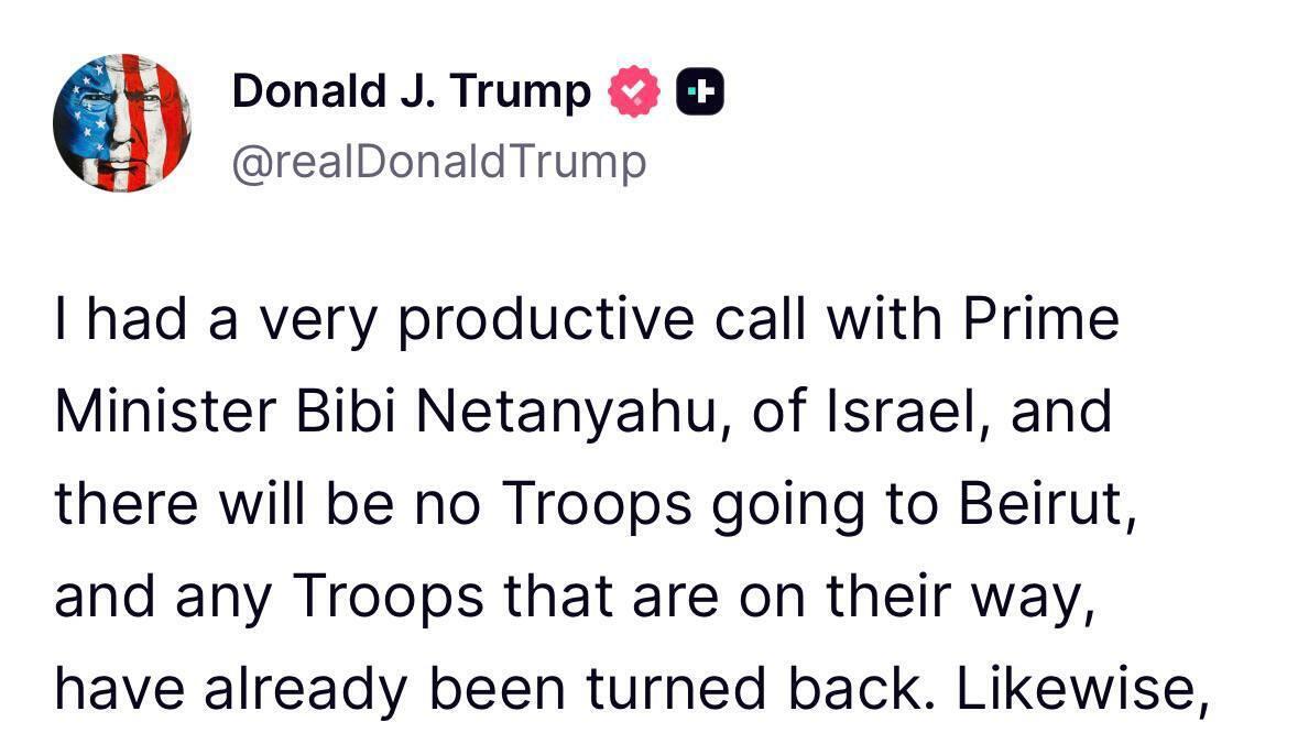 טראמפ: ישראל לא תתקוף את ביירות והכוחות שבדרך לשם יסתובבו (צילום: מתוך Truth) טראמפ: ישראל לא תתקוף את ביירות והכוחות שבדרך לשם יסתובבו
